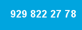 929 822 27 78